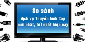Lắp đặt Truyền Hình Cáp Bắc Giang - VTVCab Việt Nam