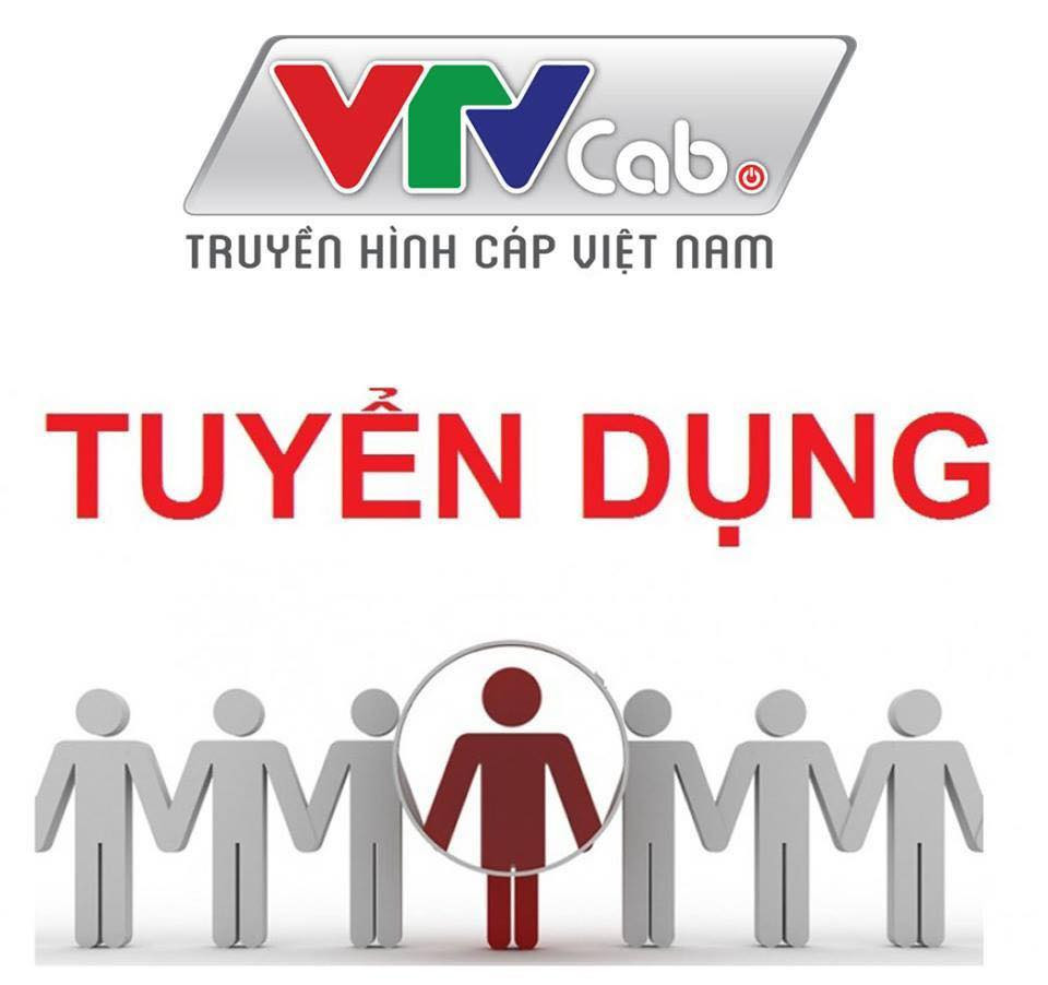 Tuyển dụng - Truyền Hình Cáp Việt Nam
